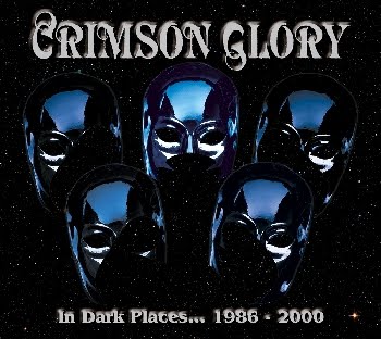 Crimson Glory - In Dark Places 1986 - 2000 BOX